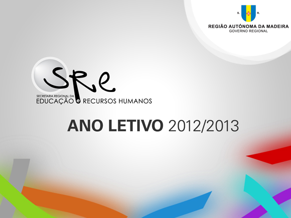 Apresentação do Ano Letivo 2012/2013