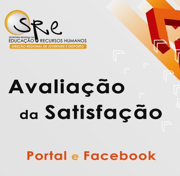 Avaliação da Satisfação - Portal e Facebook DRJD