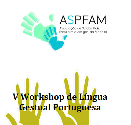 Workshop de Língua Gestual Portuguesa - Iniciação
