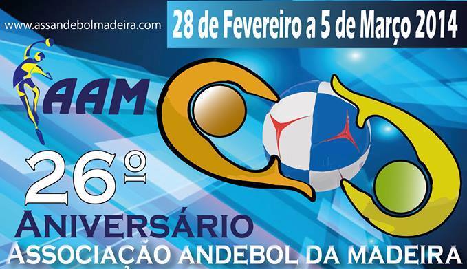 Andebol - Torneio aniversário da Associação de Andebol da Madeira