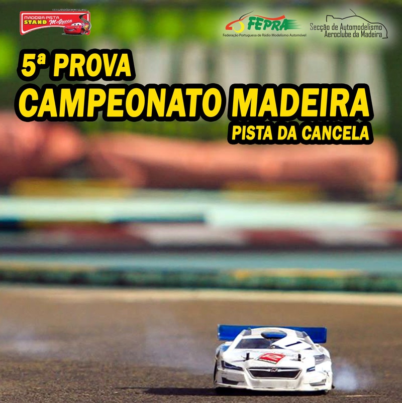 Automodelismo - 5.ª Prova Campeonato da Madeira