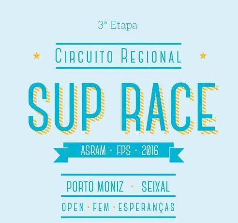 Sup Race - 3.ª Etapa do Circuito Regional