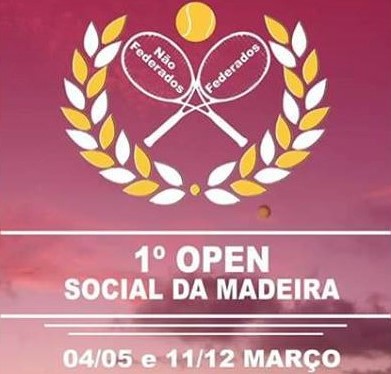 Ténis - 1.º Open Social da Madeira