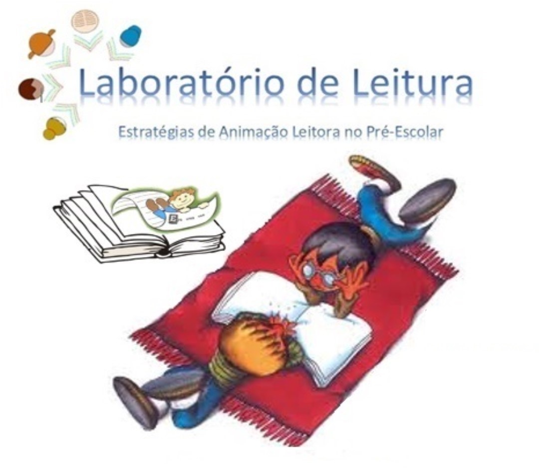 Laboratório da Leitura – Estratégias de animação leitora no pré-escolar
