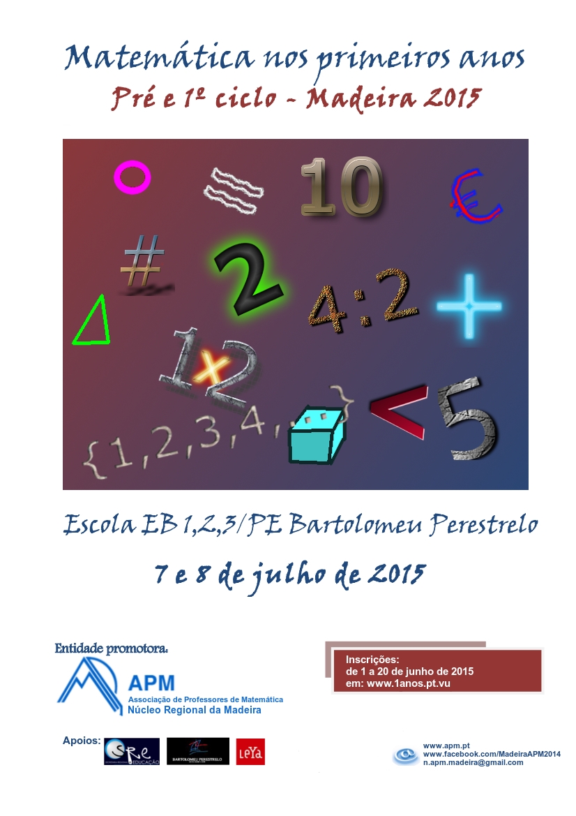 Encontro - Matemática nos primeiros anos - Pré-escolar e 1.º ciclo - Madeira 2015