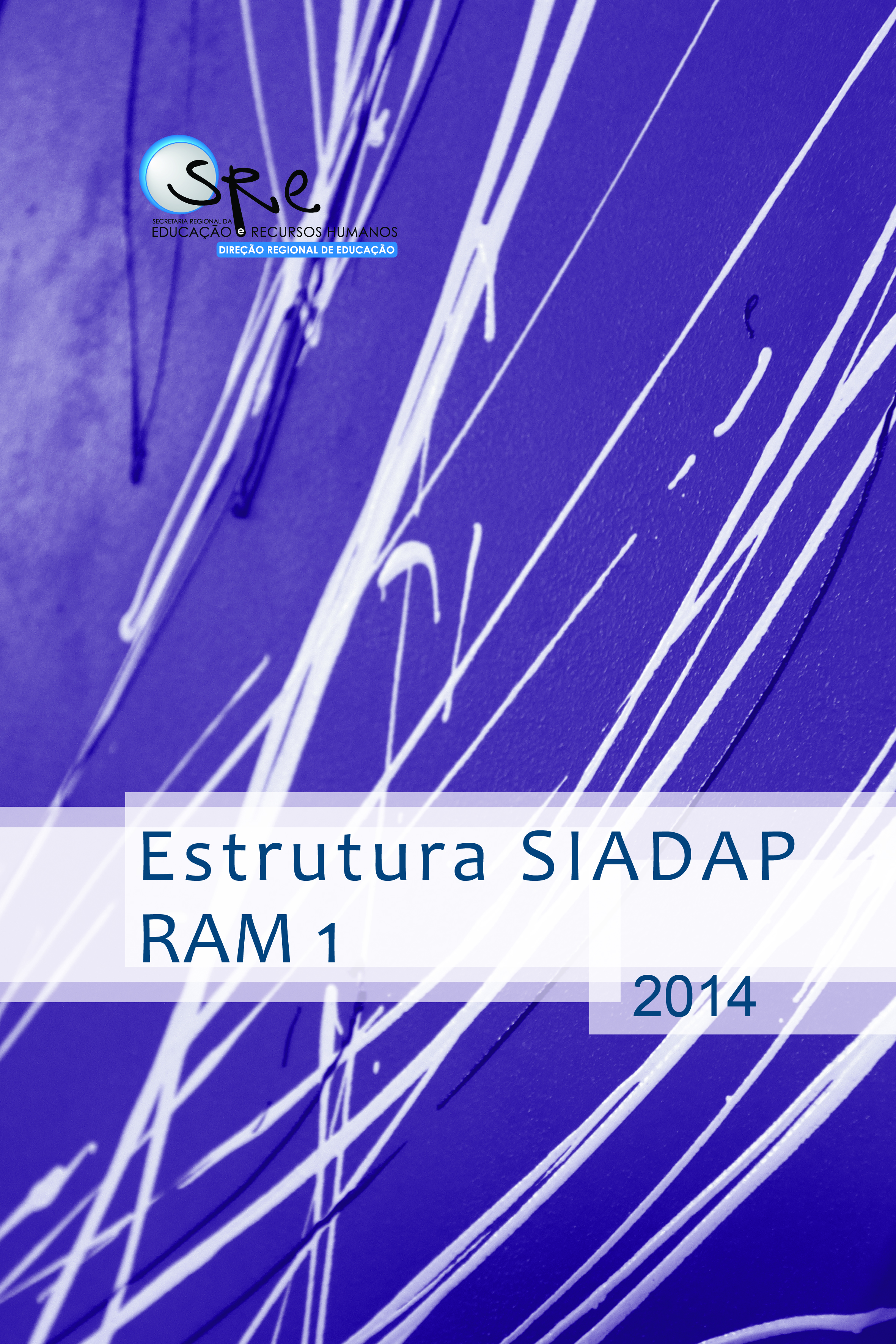 Estrutura SIADAP-RAM 1 2014
